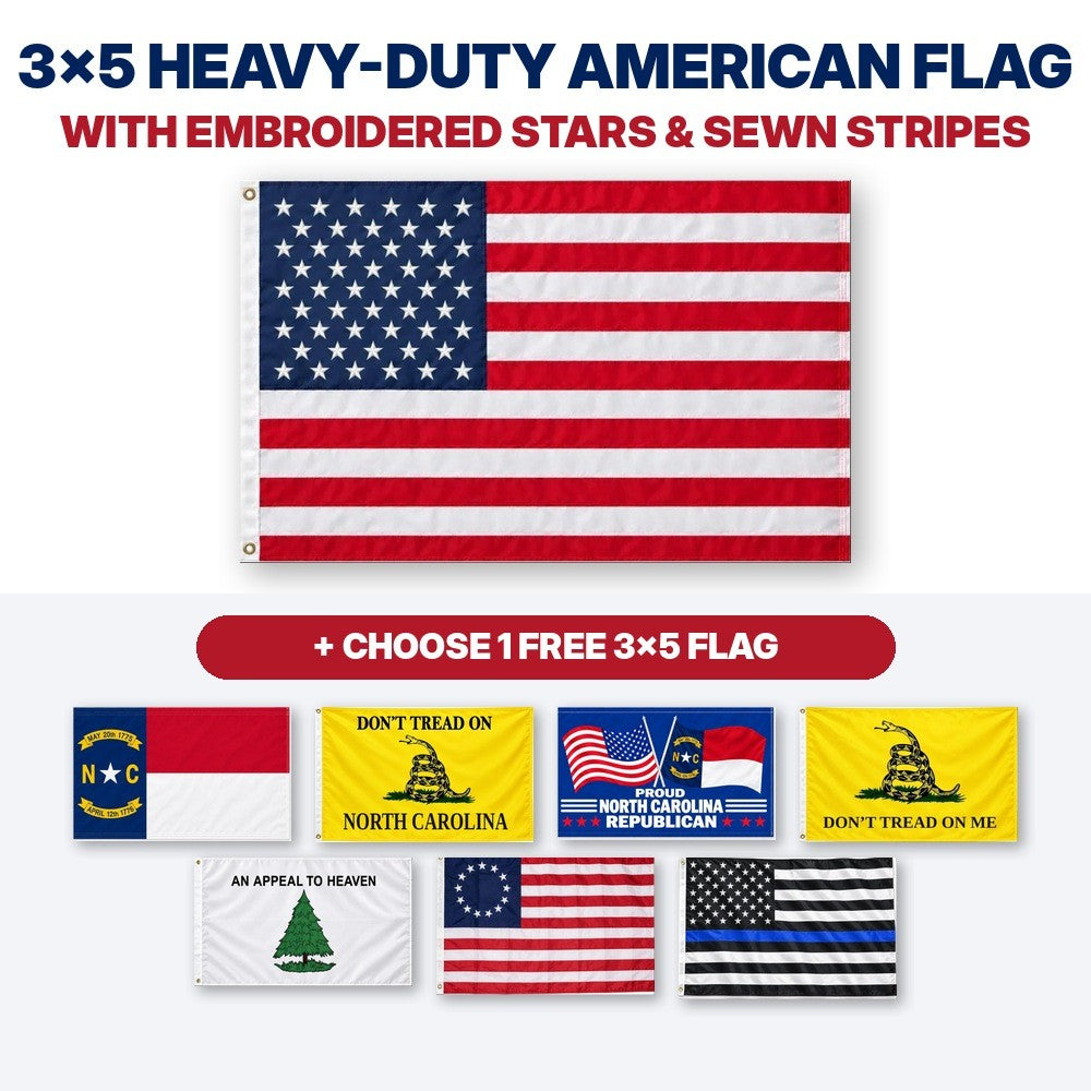 3x5 heavy-duty American flag with embroidered stars and sewn stripes plus choice of 1 free 3x5 flag – North Carolina