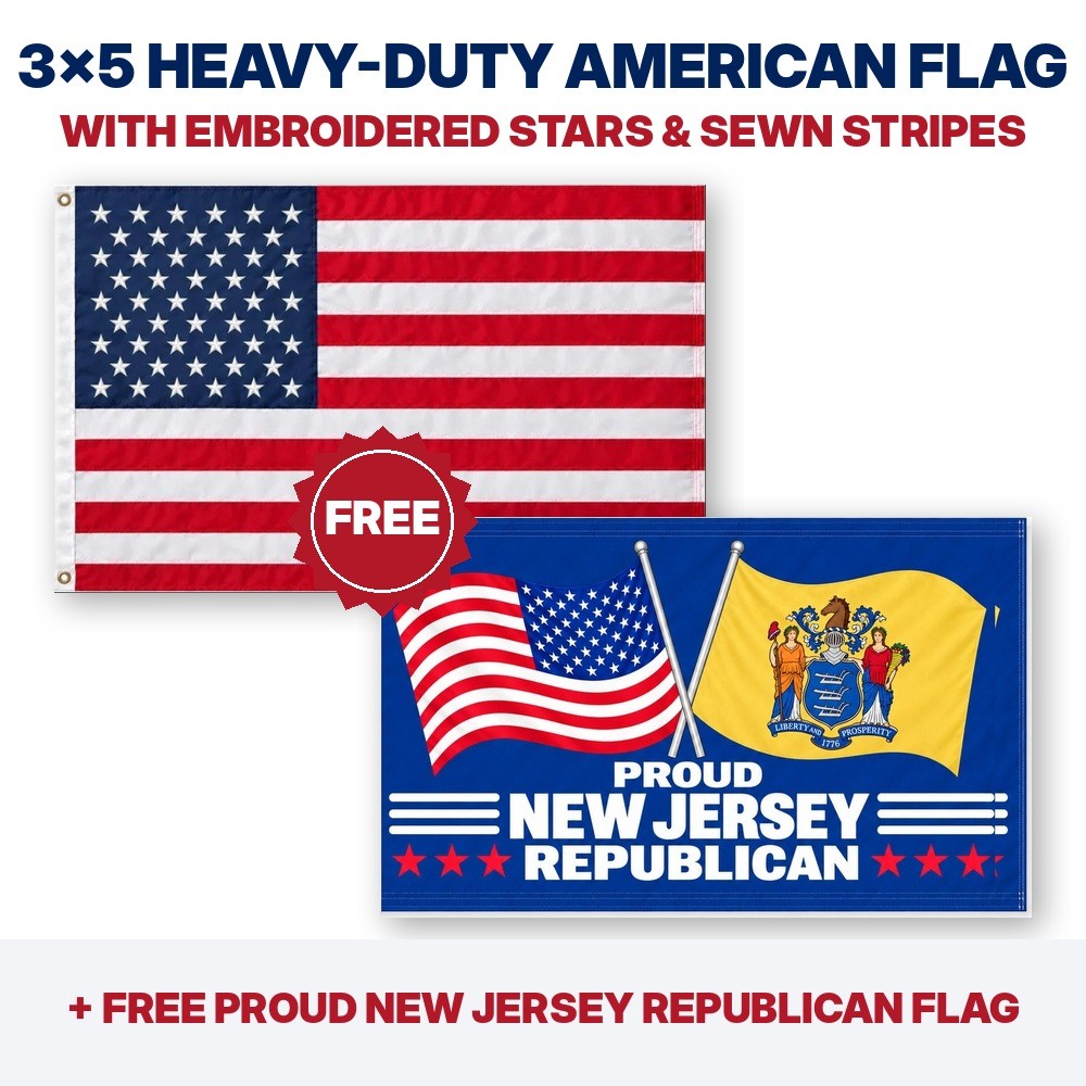 3x5 heavy-duty American flag plus FREE Proud New Jersey Republican flag