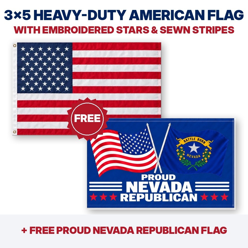 3x5 heavy-duty American flag plus FREE Proud Nevada Republican flag