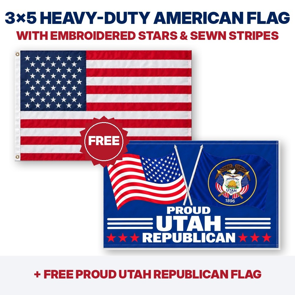 3x5 heavy-duty American flag plus FREE Proud Utah Republican flag