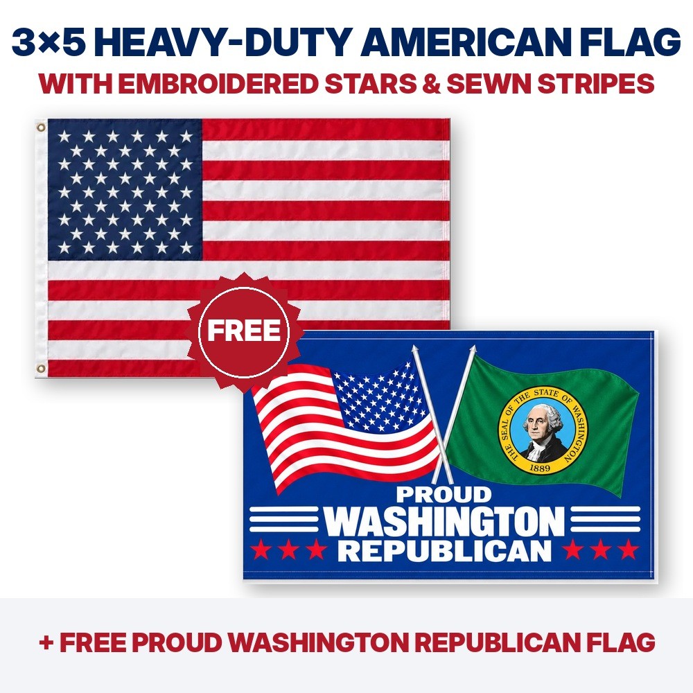 3x5 heavy-duty American flag plus FREE Proud Washington Republican flag