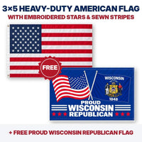 3x5 heavy-duty American flag plus FREE Proud Wisconsin Republican flag