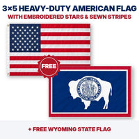 3x5 heavy-duty American flag plus FREE Wyoming State Flag