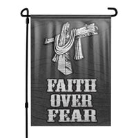 Faith Over Fear Yard Flag