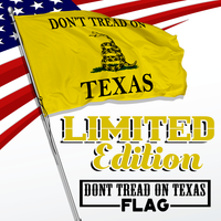 Don't Tread on Texas 3 x 5 Gadsden Flag - Limited Edition