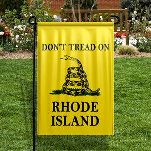Don't Tread On Rhode Island Yard Flag- Limited Edition Garden Flag