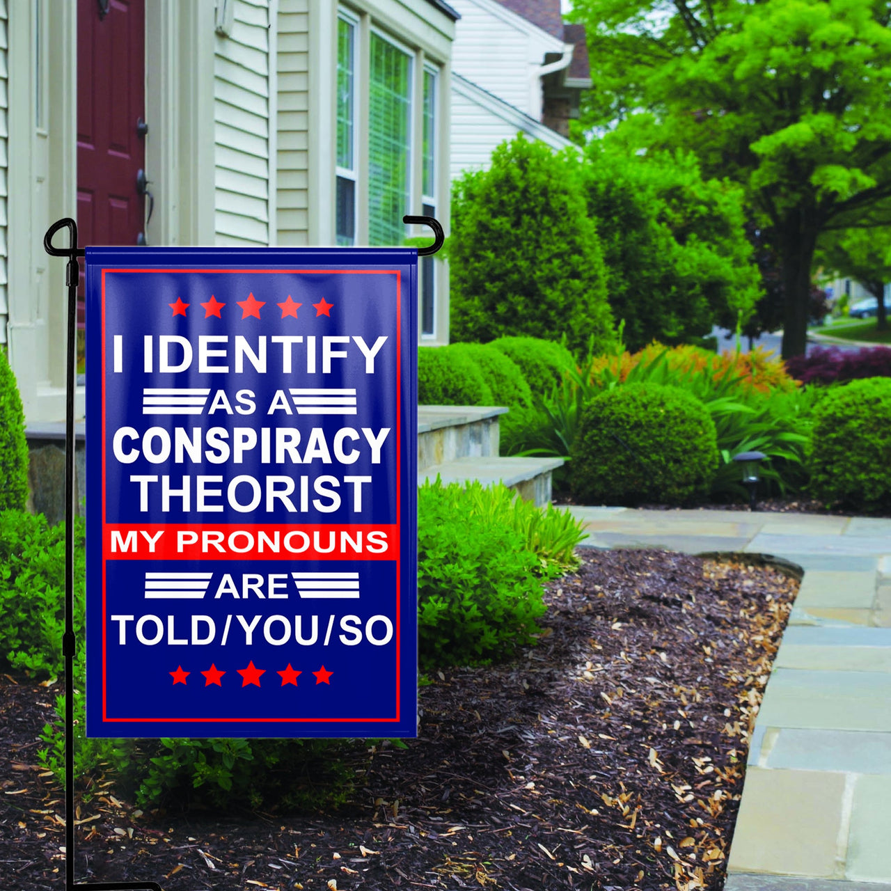 I Identify as Conspiracy Theorist Yard Flag