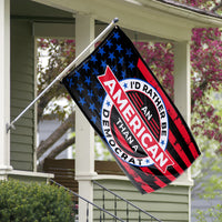 Id Rather Be An American Than Democrat 3 x 5 Flag