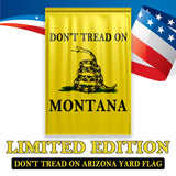 Don't Tread On Montana Yard Flag- Limited Edition Garden Flag