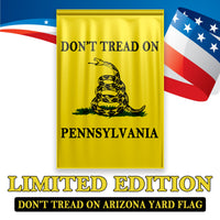 Don't Tread On Pennsylvania Yard Flag- Limited Edition Garden Flag