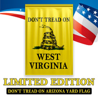 Don't Tread On West Virginia Yard Flag- Limited Edition Garden Flag
