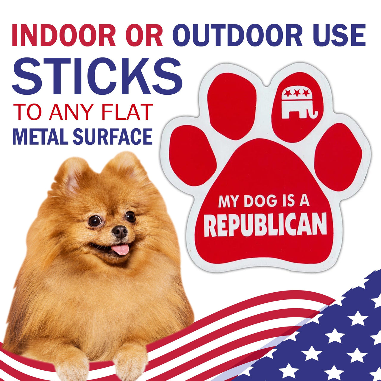 My Dog Is A Republican Car Magnet