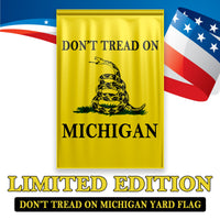 Don't Tread On Michigan Yard Flag- Limited Edition Garden Flag