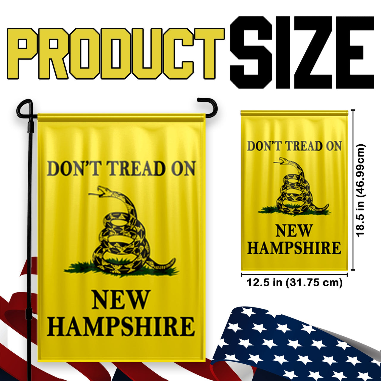 Don't Tread On New Hampshire Yard Flag- Limited Edition Garden Flag