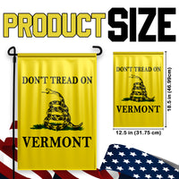 Don't Tread On Vermont Yard Flag- Limited Edition Garden Flag