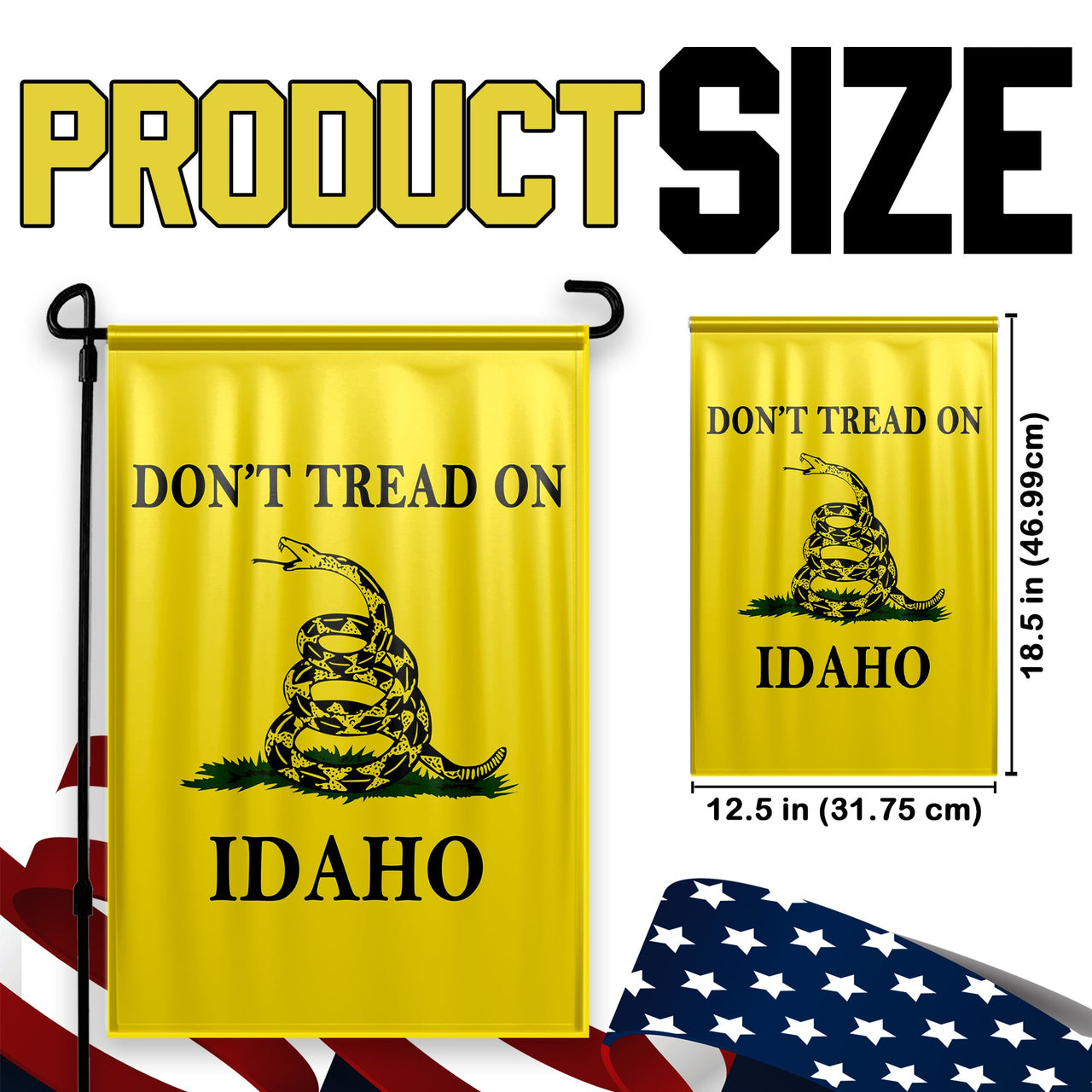 Don't Tread On Idaho Yard Flag- Limited Edition Garden Flag