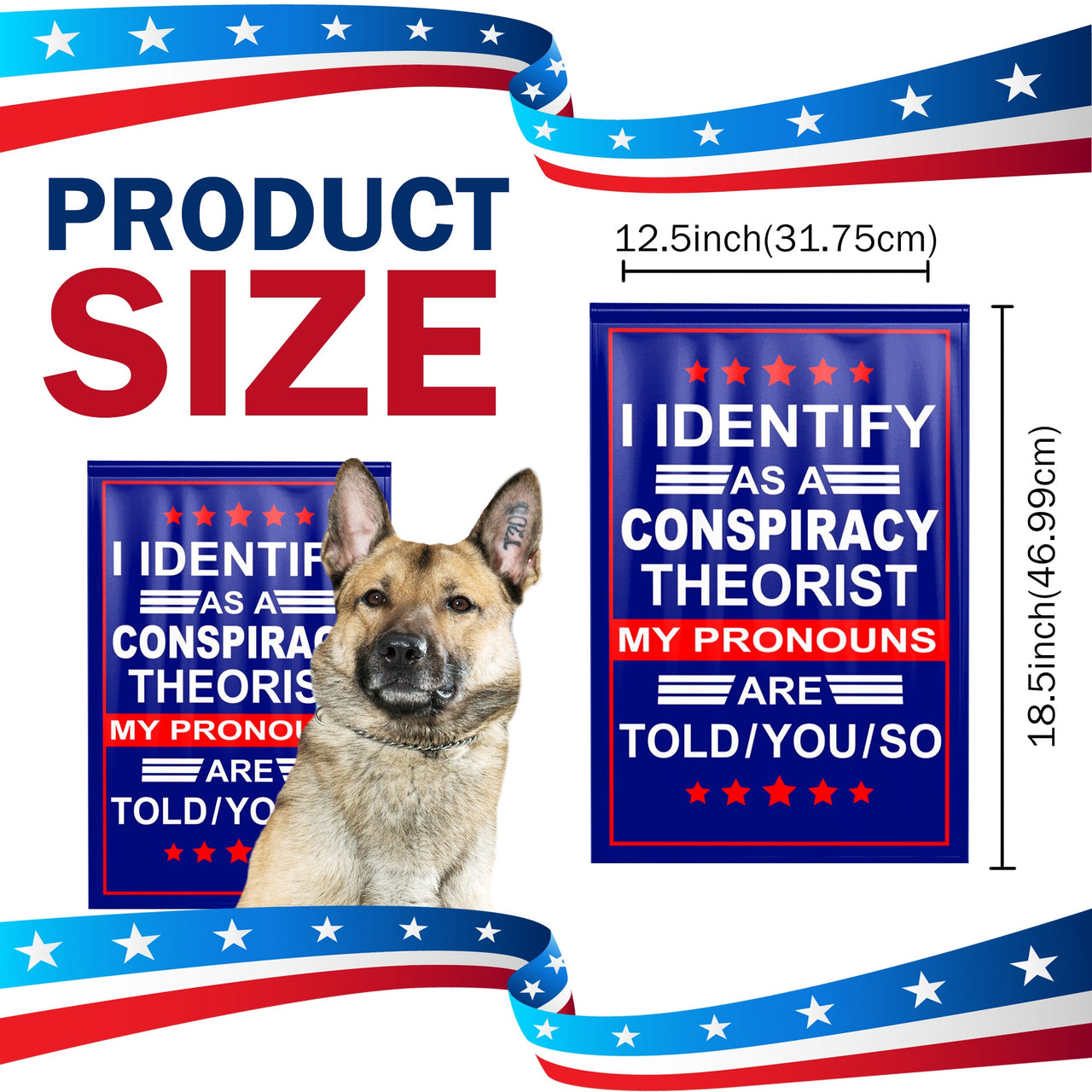 I Identify as Conspiracy Theorist Yard Flag