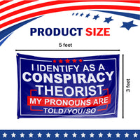 I Identify as Conspiracy Theorist 3 x 5 Flag