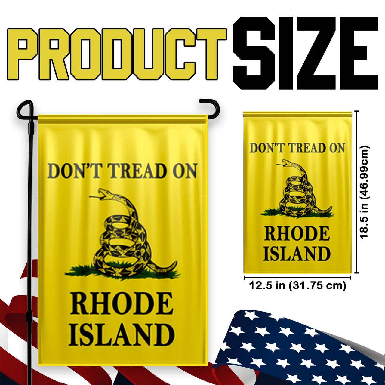 Don't Tread On Rhode Island Yard Flag- Limited Edition Garden Flag