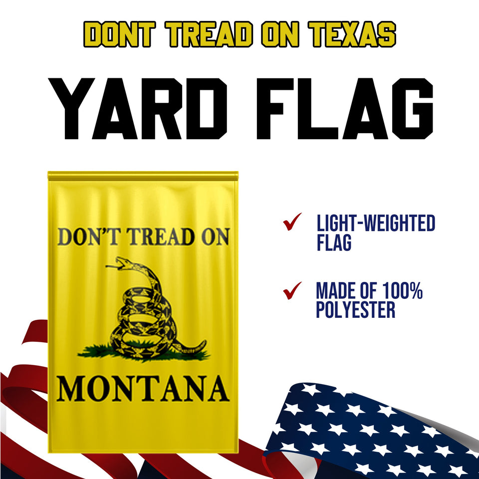 Don't Tread On Montana Yard Flag- Limited Edition Garden Flag