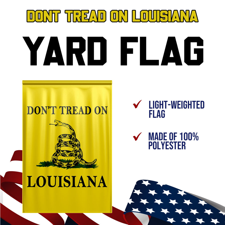Don't Tread On Louisiana Yard Flag- Limited Edition Garden Flag