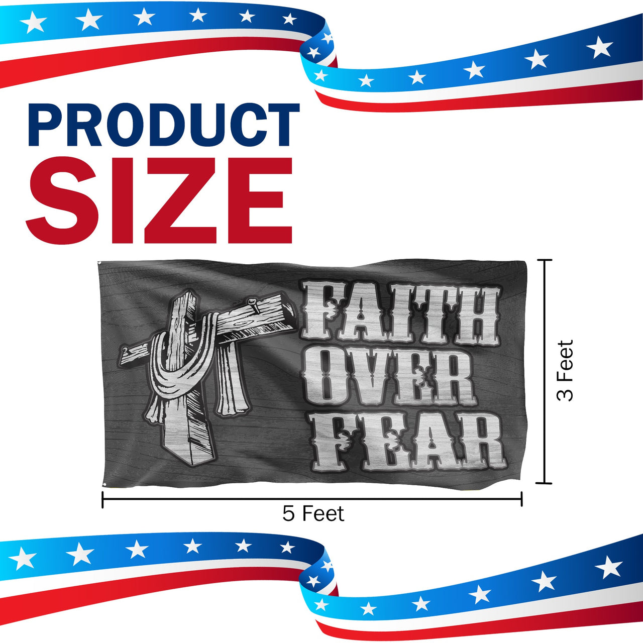 Faith Over Fear 3 X 5 Flag