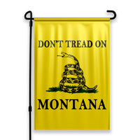 Don't Tread On Montana Yard Flag- Limited Edition Garden Flag