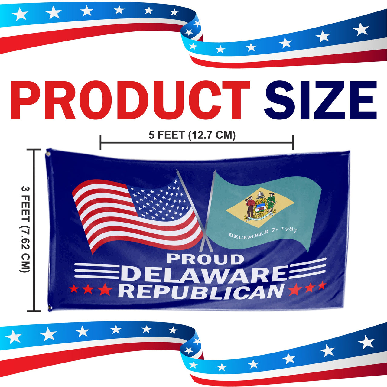 Proud Delaware Republican 3 x 5 Flag - Limited Edition Flags