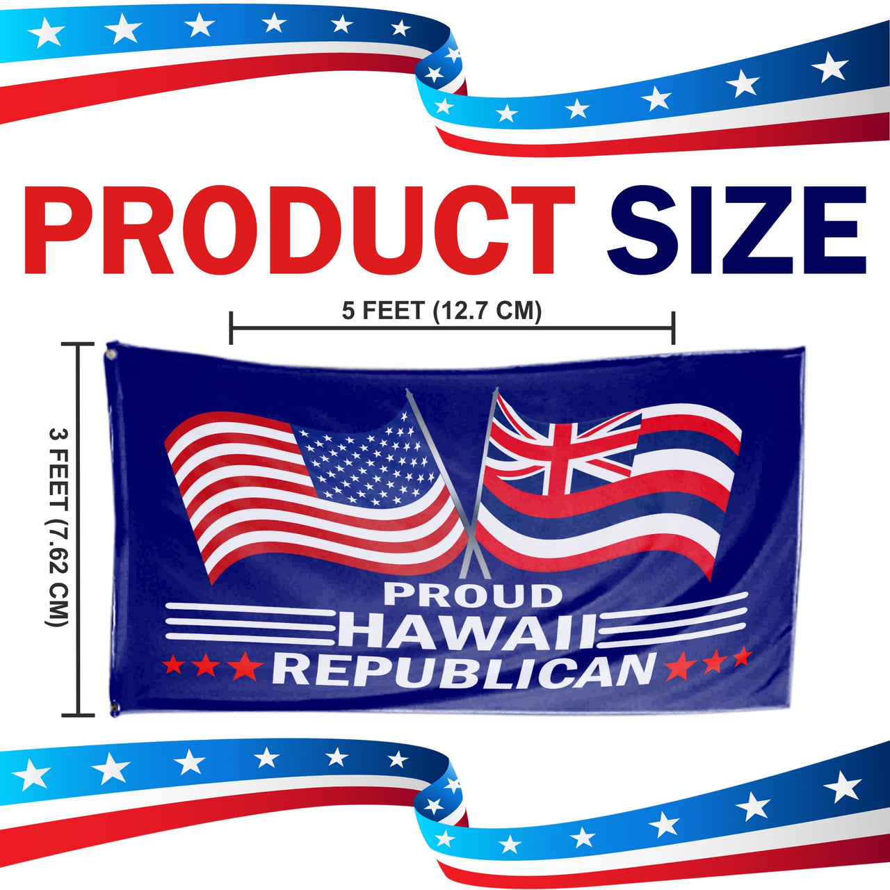 Proud Hawaii Republican  3 x 5 Flag - Limited Edition Flags