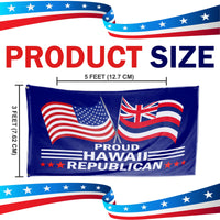 Proud Hawaii Republican  3 x 5 Flag - Limited Edition Flags