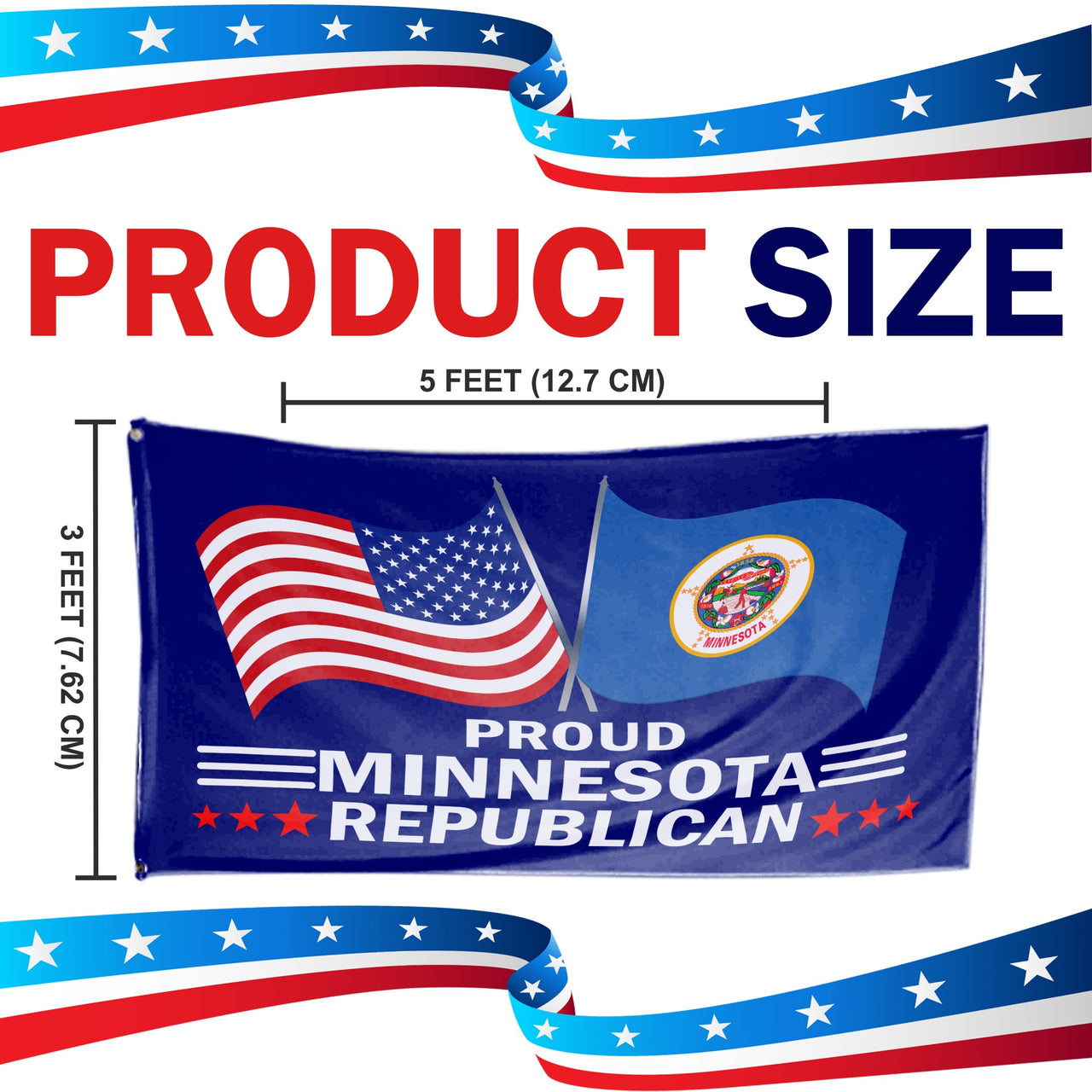 Proud Minnesota Republican 3 x 5 Flag - Limited Edition Flags