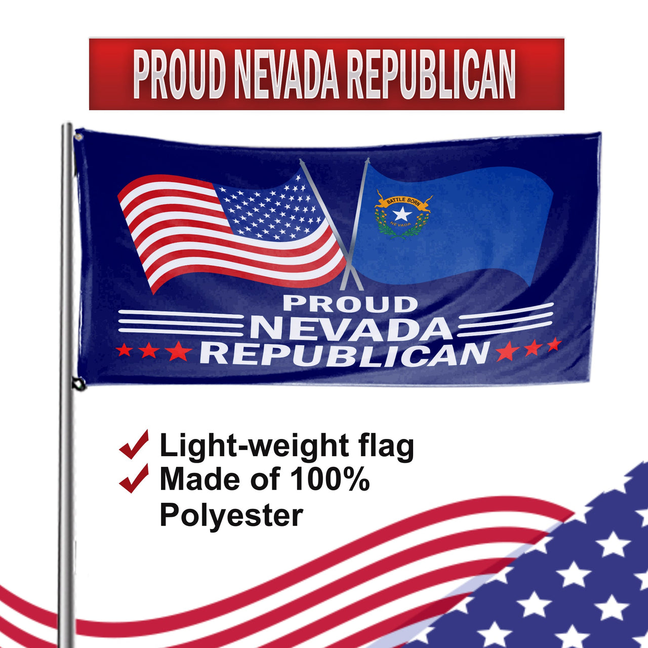 Proud Nevada Republican 3 x 5 Flag - Limited Edition Flags