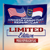 Proud North Carolina Republican 3 x 5 Flag - Limited Edition Flags
