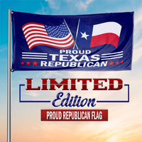 Proud Texas Republican  3 x 5 Flag - Limited Edition Flags