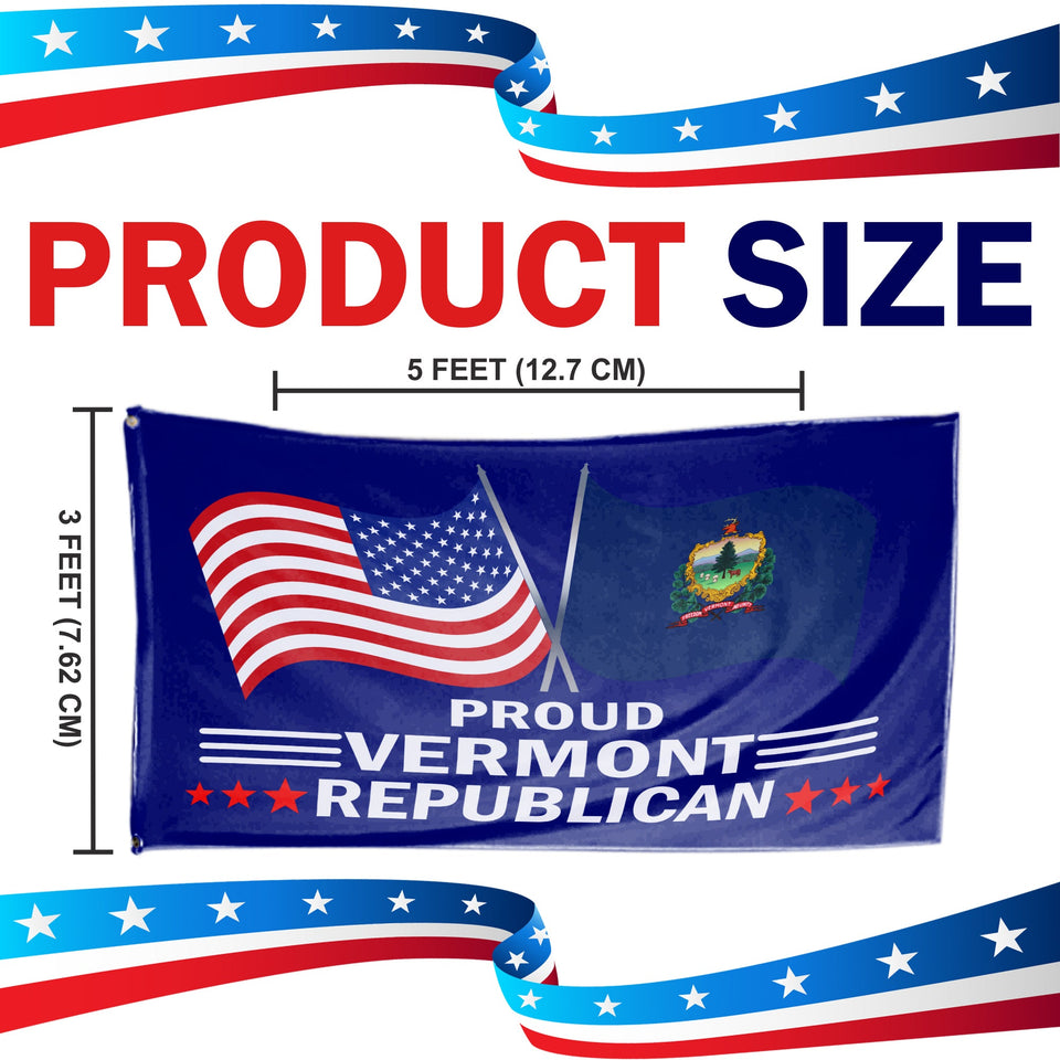 Proud Vermont Republican 3 x 5 Flag - Limited Edition Flags