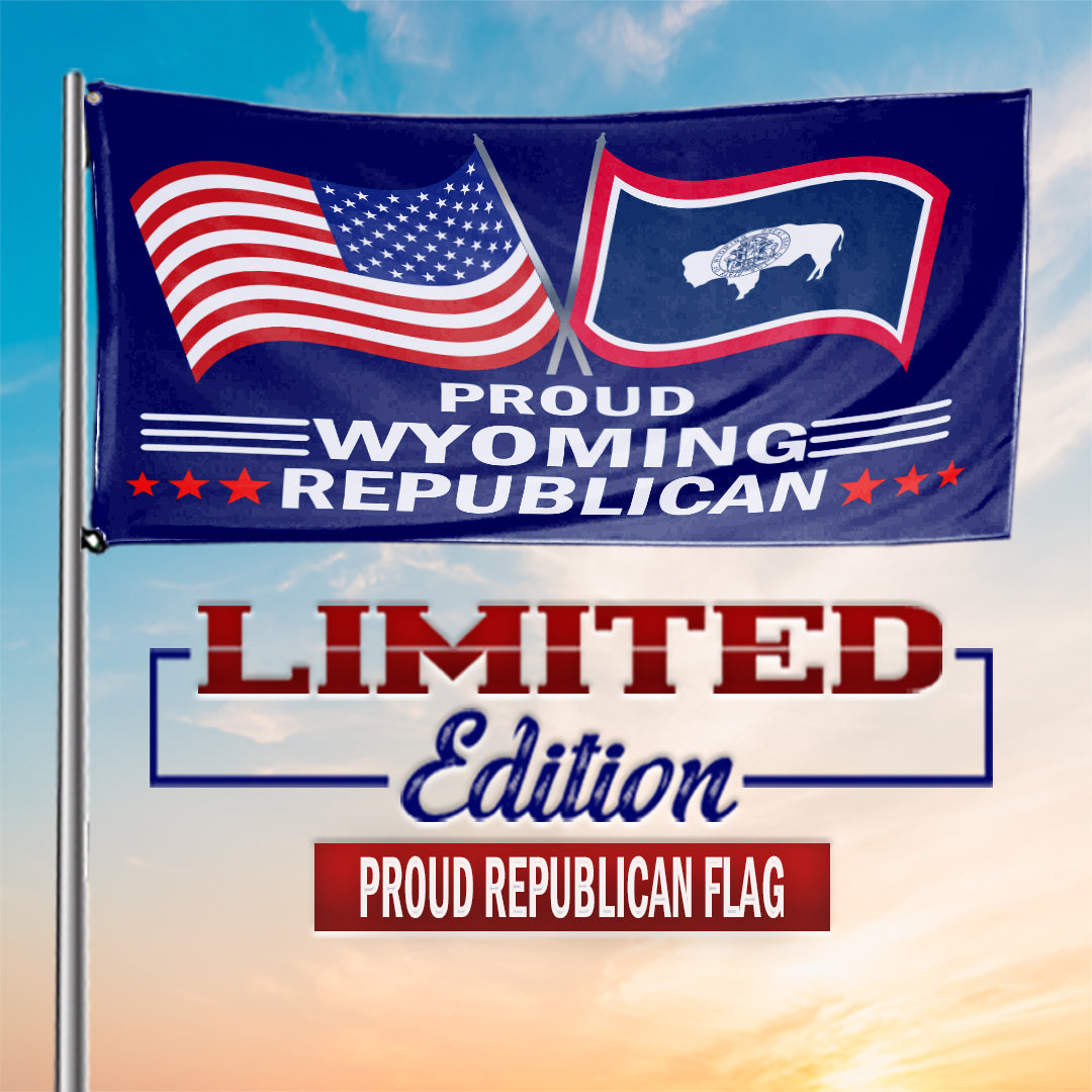 Proud Wyoming Republican 3 x 5 Flag - Limited Edition Flags