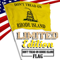 Don't Tread on Rhode Island 3 x 5 Gadsden Flag - Limited Edition